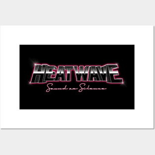 HEATWAVE (Sound Or Silence Logo) #2 Posters and Art